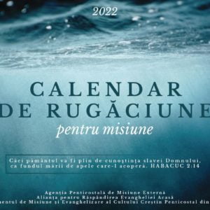 Calenarul de rugăciune pentru misiune 2022